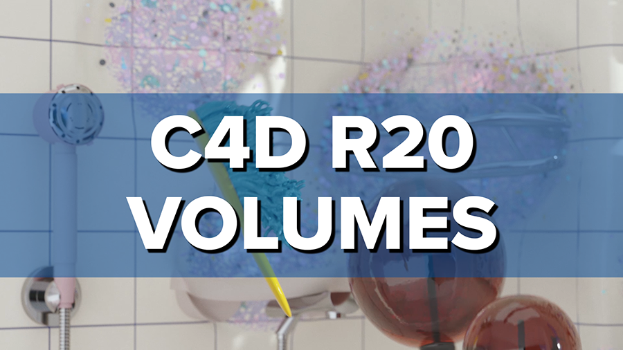 New in Cinema 4D R20: Volumetric Workflow - VDB Introduction