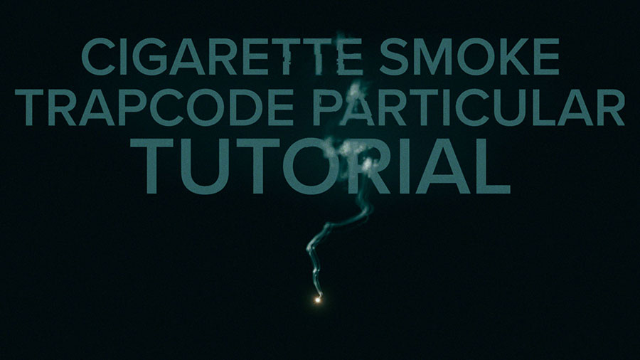 smoke after effects trapcode